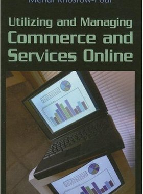 【预订】Utilizing and Managing Commerce and Services Online