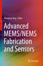 【预订】Advanced MEMS/NEMS Fabrication and Sensors 9783030797515