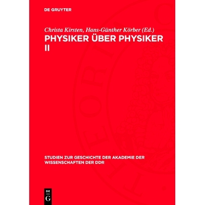 预订 Physiker über Physiker II: Antrittsreden Erwiderungen bei der Aufnahme von Physikern in die Berliner Akademie Ged