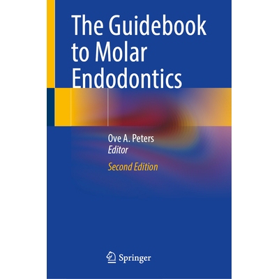 预订 The Guidebook to Molar Endodontics 磨牙牙髓病指南 第2版: 9783032073518