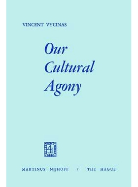 预订 Our Cultural Agony 我们的文化痛苦: 9789401023979