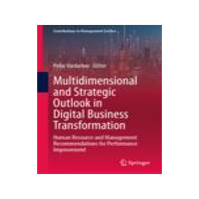 [预订]Multidimensional and Strategic Outlook in Digital Business Transformation