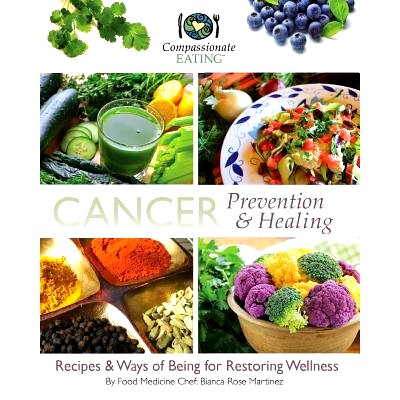 预订 Cancer Prevention & Healing: Recipes & Ways of Being for Restoring Wellness: 9781719586597