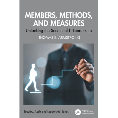 预订 Members, Methods, and Measures Unlocking the Secrets of IT Leadership 成员、方法与措施：解开信息技术领导力的秘密 97