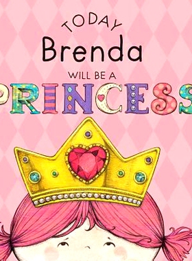 预订 Today Brenda Will Be a Princess: 9781524841218
