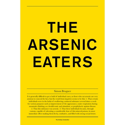 预订 Simon Brugner: The Arsenic Eaters 西蒙·布鲁格纳——食砷者: 9789492051356