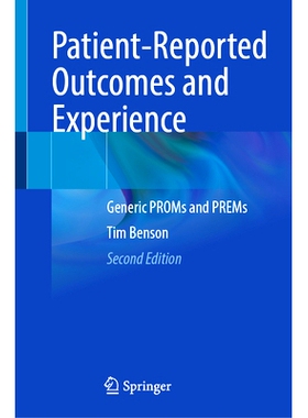 预订 Patient-Reported Outcomes and Experience: Generic PROMs and PREMs 患者报告的结果与体验：通用患者报告的结局模型与患