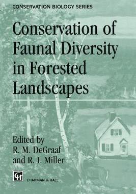 预订 Conservation of Faunal Diversity in Forested Landscapes