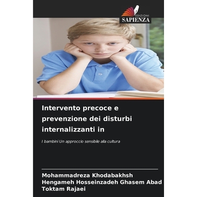 预订 Intervento precoce e prevenzione dei disturbi internalizzanti in: I bambini Un approccio sensibile alla cultura. DE