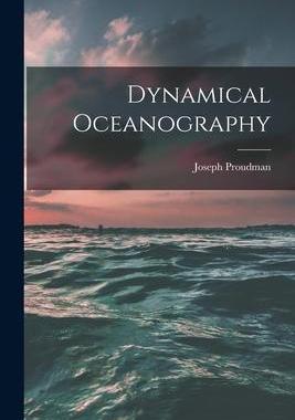[预订]Dynamical Oceanography 9781015136540