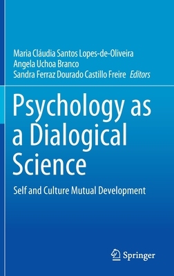 【预订】Psychology as a Dialogical Science