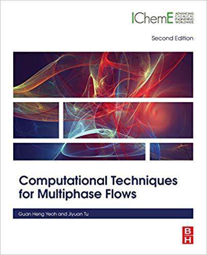 预订 【】Computational Techniques for Multiphase Flows