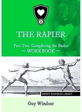 预订 The Rapier Part Two Completing The Basics Workbook: Right Handed Layout: 9789527157466