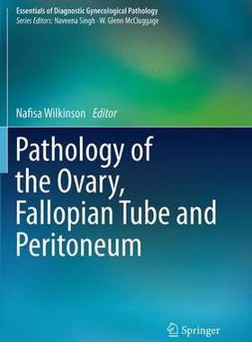 预订 Pathology of the Ovary, Fallopian Tube and Peritoneum