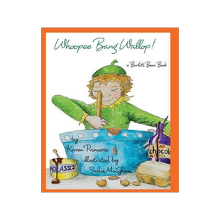 [预订]Whoopee Bang Wallop!: a Borlotti Bean Book 9781320195874