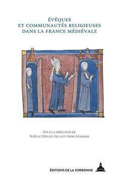 [预订]Évêques et communautés religieuses dans la France médiévale 9791035108205