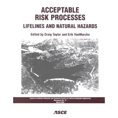 预订 Acceptable Risk Processes: Lifelines and Natural Hazards: 9780784406236