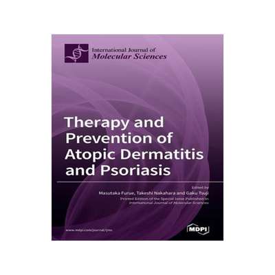 [预订]Therapy and Prevention of Atopic Dermatitis and Psoriasis 9783039365371