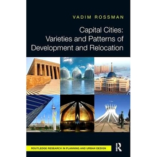 Varieties and Relocation Capital 9781138601536 Development Cities 预订 Patterns