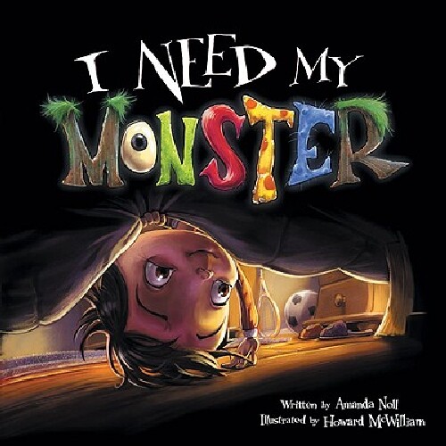 英文原版 分床焦虑系列：我要我的怪兽 精装绘本 I Need My Monster