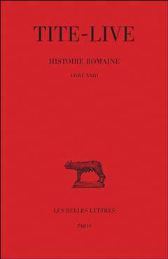 [预订]Histoire romaine, Vol. 13. Livre XXIII 9782251014210