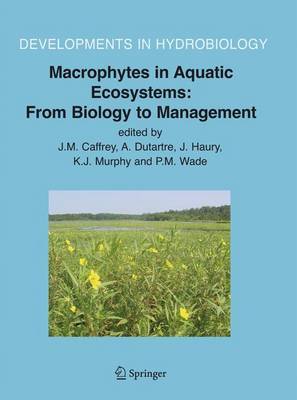 【预订】Macrophytes in Aquatic Ecosystems: From Biology to Management