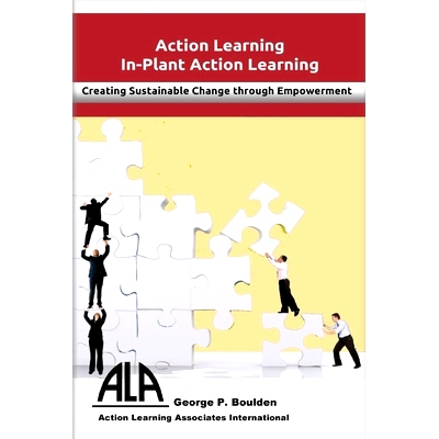 预订 In-Plant Action Learning: Delivering Sustainable Change through Empowerment: 9780956082237