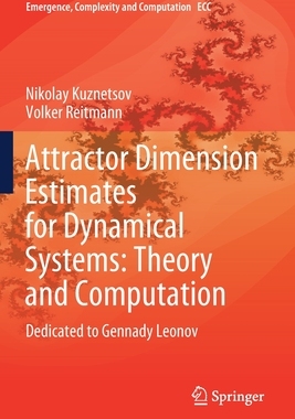 【预订】Attractor Dimension Estimates for Dynamical Systems: Theory and Computation 9783030509897