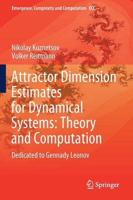 【预订】Attractor Dimension Estimates for Dynamical Systems: Theory and Computation 9783030509897