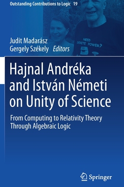 【预订】Hajnal Andréka and István Németi on Unity of Science 9783030641863