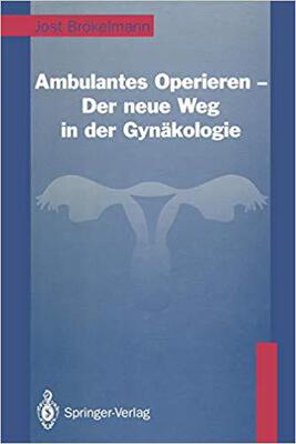 【预订】Ambulantes Operieren — Der neue Weg in der Gynäkologie 9783642935213