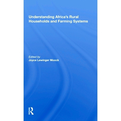 预订 Understanding Africa’s Rural Households And Farming Systems 了解非洲的农村家庭和耕作制度: 9780367215521
