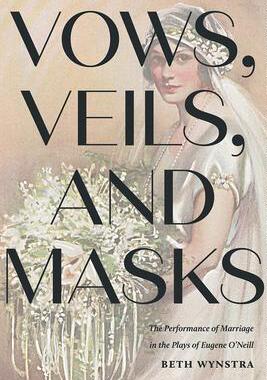 [预订]Vows, Veils, and Masks 9781609389031