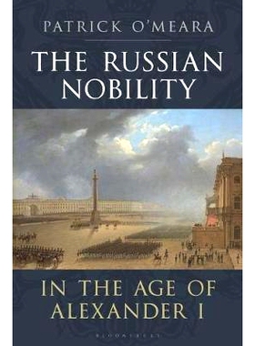 预订 The Russian Nobility in the Age of Alexander I: 9781788314862
