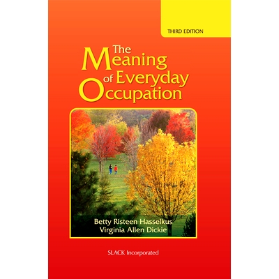 预订 The Meaning of Everyday Occupation 日常职业的意义: 9781630914837