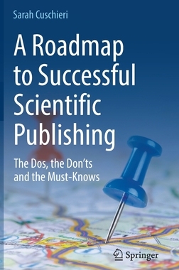 【预订】A Roadmap to Successful Scientific Publishing 9783030992941