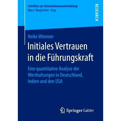 预订 Initiales Vertrauen in die Führungskraft: Eine quantitative Analyse der Werthaltungen in Deutschland, Indien und d