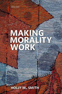 【预订】Making Morality Work