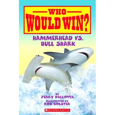 预订 Hammerhead vs. Bull Shark ( Who Would Win? ): 9781663624512
