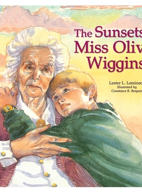 预订 The Sunsets of Miss Olivia Wiggins: 9781682630631
