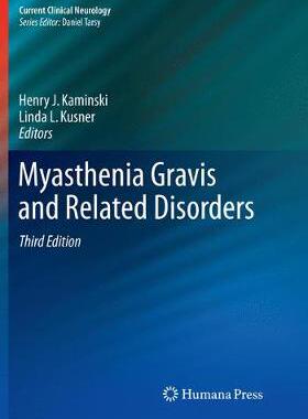 【预订】Myasthenia Gravis and Related Disorders