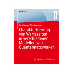 预订 Charakterisierung Von Wartezeiten in Verschiedenen Modellen Von Quantennetzwerken
