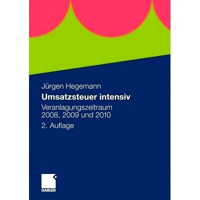 预订 Umsatzsteuer intensiv: Veranlagungszeitraum 2008, 2009 und 2010: 9783834915924