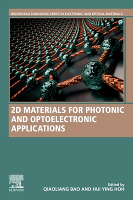 【预订】2D materials for photonic and optoelectronic applications