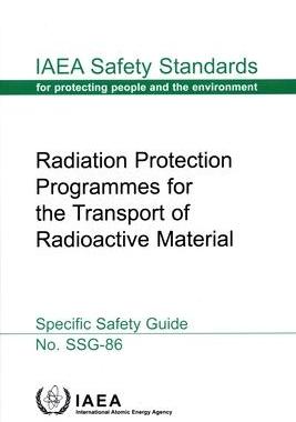 预订 Radiation Protection Programmes for the Transport of Radioactive Material