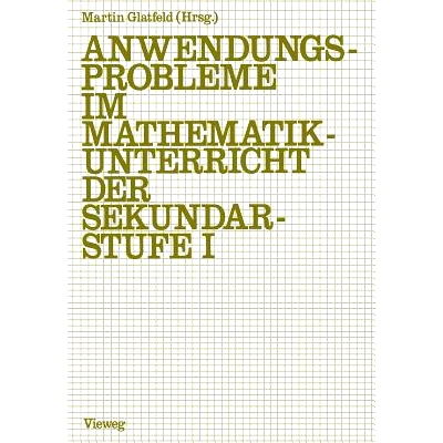 预订 Anwendungsprobleme im Mathematikunterricht der Sekundarstufe I: 9783528085179