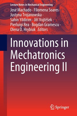 【预订】Innovations in Mechatronics Engineering II 9783031093845