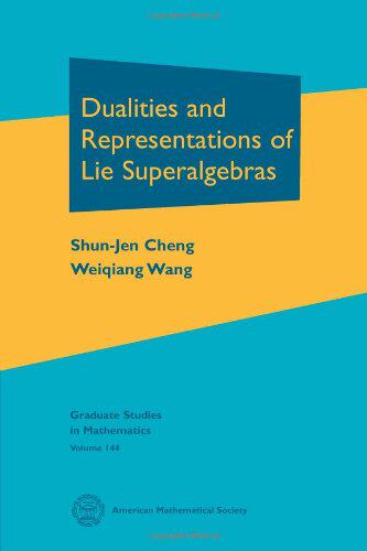 【预售】Dualities and Representations of Lie Superalgebras