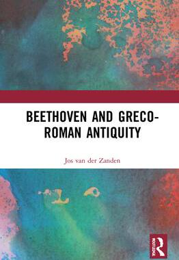 [预订]Beethoven and Greco-Roman Antiquity 9781032047096