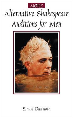 【预订】More Alternative Shakespeare Auditions for Men